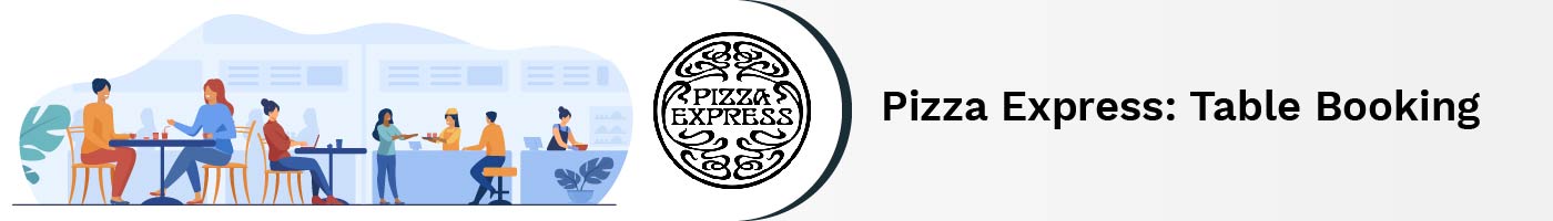pizza express- table booking